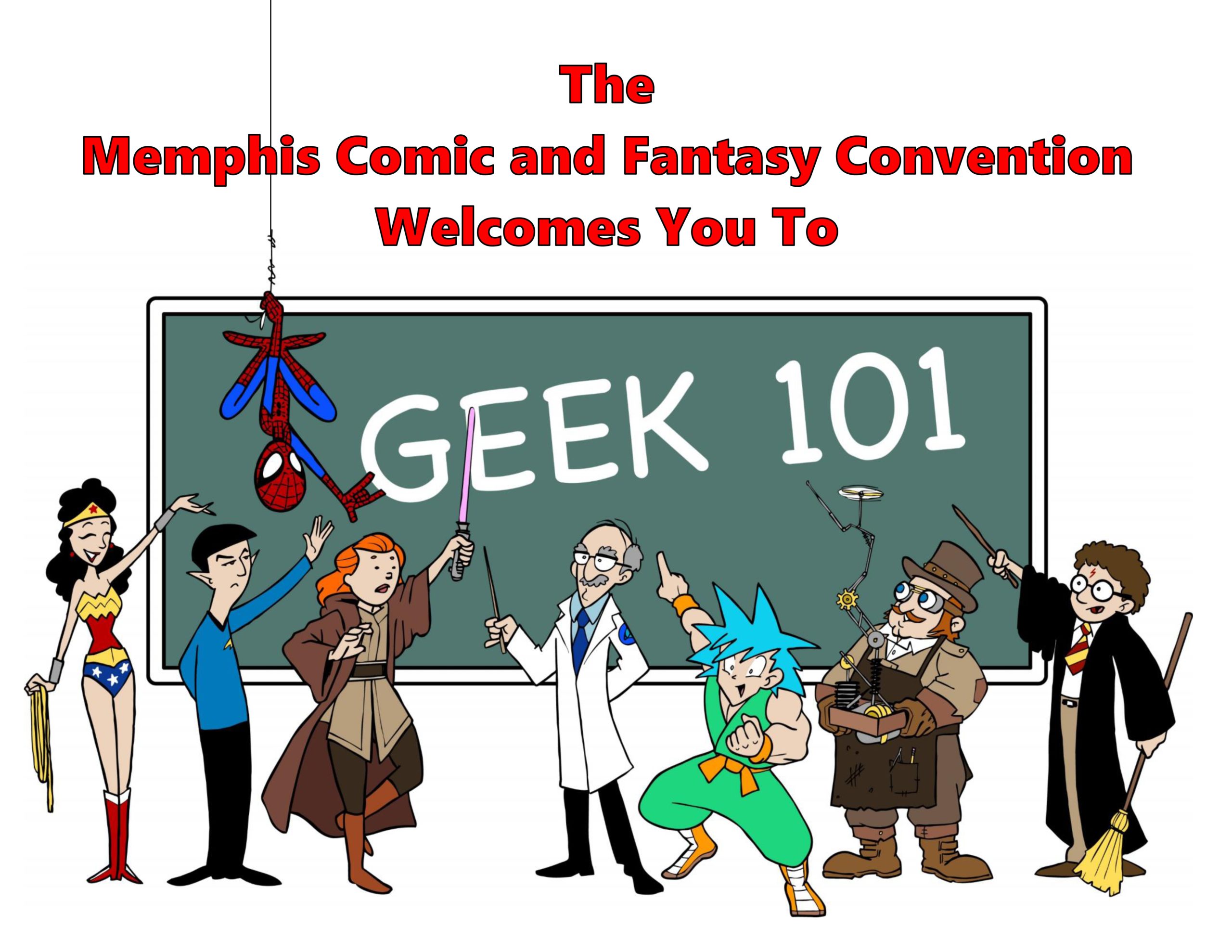 Memphis Comic and Fantasy Convention/Geek 101 Arts Education